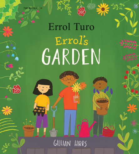 Errol's Garden Diverse Bilingual Children's Book- inclusive Story Perfect for Culturally Responsive Teaching