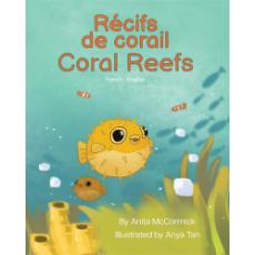 Coral Reefs - Bilingual and Multicultural book available in English, Spanish, Arabic, Chinese and more languages