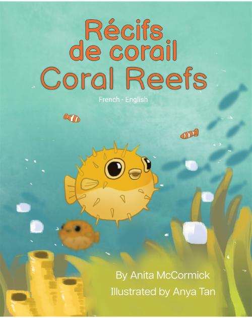 Coral Reefs - Bilingual and Multicultural book available in English, Spanish, Arabic, Chinese and more languages