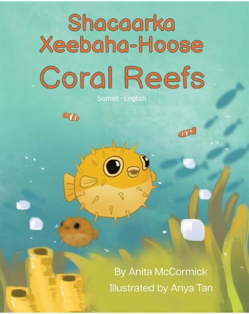 Coral Reefs - Bilingual and Multicultural book available in English, Spanish, Arabic, Chinese and more languages