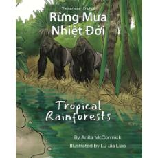 Tropical Rainforests - Bilingual and Multicultural book available in English, Spanish, Arabic, Chinese, Russian and more languages