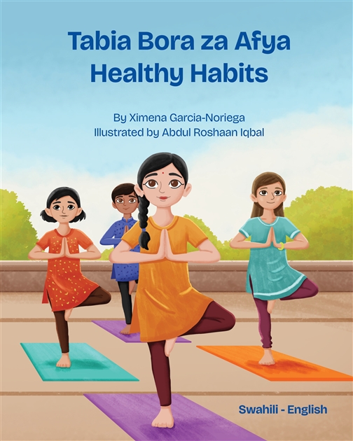 Healthy Habits is a simple introduction to healthy habits for growing kids.  Available in Arabic, Haitian Creole, Pashto, Spanish, Ukranian and more.