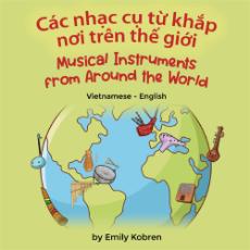 Musical Instruments from Around the World - Vietnamese-English