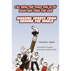 Amazing Sports from Around the World - Bilingual and Multicultural book available in English, Spanish, Arabic, and more languages