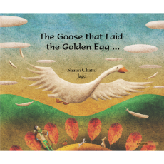 Goose Fables (The Goose that Laid the Golden Egg) - Bilingual Book in Arabic, Bengali, Chinese Simplified, French, Hebrew, Lithuanian, and many other languages. Great children's book about diversity.