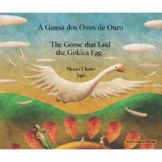 Goose Fables (The Goose that Laid the Golden Egg) - Bilingual Book in Arabic, Bengali, Chinese Simplified, French, Hebrew, Lithuanian, and many other languages. Great children's book about diversity.