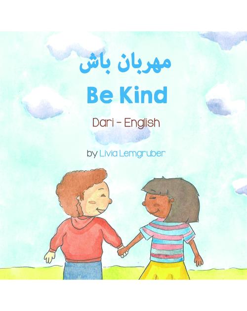 Be Kind - Bilingual diverse children's book available in many languages