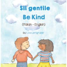 Be Kind - Bilingual diverse children's book available in many languages