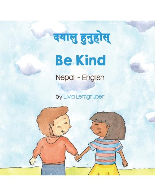 Be Kind - Bilingual diverse children's book available in many languages