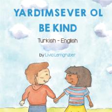 Be Kind - Bilingual diverse children's book available in many languages