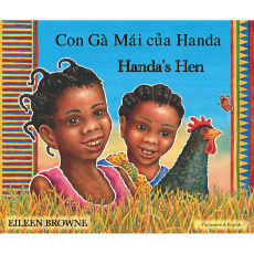 Handa's Hen - Multicultural children's book in Albanian, Chinese (Cantonese), French, Portuguese, Russian, Swahili, Urdu, and many other languages.  Inspiring story for diverse classrooms!