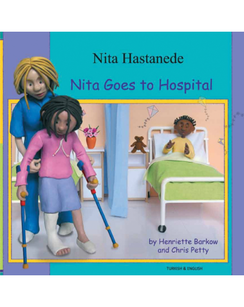 Nita Goes To Hospital - Bilingual Book in Arabic, Farsi, German, Korean, Panjabi, Russian, and many other languages. Inspiring story for diverse classrooms.