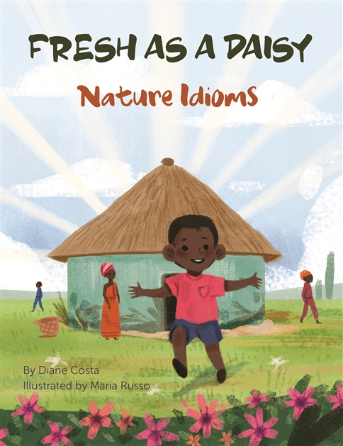 A Multicultural Book of English Nature Idioms with Idiom Definitions and Examples