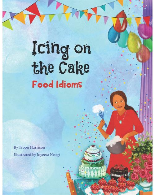 A Multicultural Book of English Food Idioms with Idiom Definitions and Examples