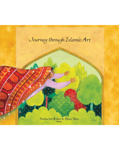 Journey Through Islamic Arts - Diverse children's book available in Arabic, Bengali, Farsi, German, Kurdish, Russian, and many other languages. Culturally diverse teaching resource.