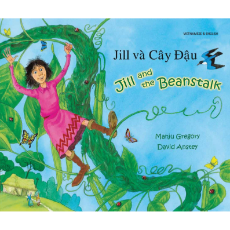 Jill and the Beanstalk - Bilingual children's book available in Albanian, Bengali, French, Italian, Russian, Tamil, Urdu, and many other languages.  ELL/ESL teaching resource for classrooms.