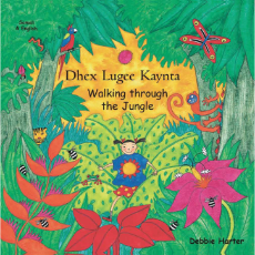 Walking Through The Jungle (Bilingual Children's Book) - Somali-English