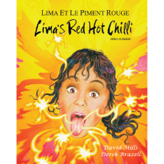 Lima's Red Hot Chilli (Bilingual Children's Book) - French-English