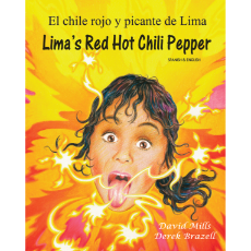 Lima's Red Hot Chilli (Bilingual Children's Book) - Spanish-English