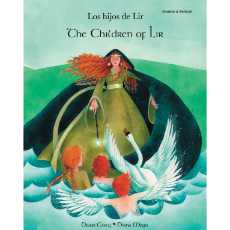 The Children of Lir (Bilingual Book) - Spanish-English