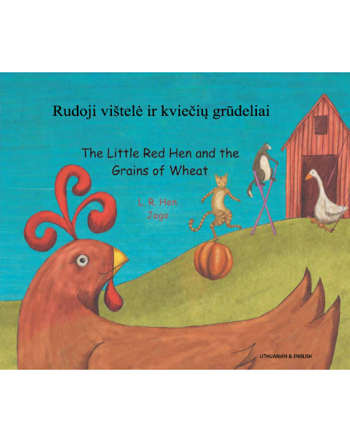 Little Red Hen and the Grains of Wheat- Bilingual Folktale in Spanish, Arabic, German, Farsi, French, German, Greek, Hindi, Korean, Russian, Swahili, and many more languages. Inspiring story for diverse classrooms.