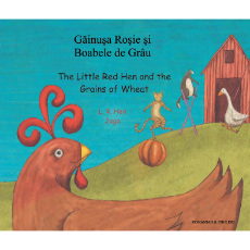 Little Red Hen and the Grains of Wheat- Bilingual Folktale in Spanish, Arabic, German, Farsi, French, German, Greek, Hindi, Korean, Russian, Swahili, and many more languages. Inspiring story for diverse classrooms.