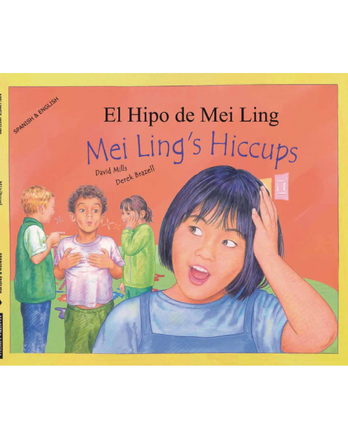 Mei Ling's Hiccups - Dual language book in Spanish, Arabic, Chinese (Mandarin), Japanese, Latvian, Polish, and more..Great for culturally responsive teaching in diverse classrooms.