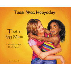 That's My Mum - Children's Book about Diversity in Spanish, Albanian, Arabic, French, Gujarati, Italian, Polish, Portuguese, and many more languages. Multicultural Books supports Culturally Responsive Teacing.