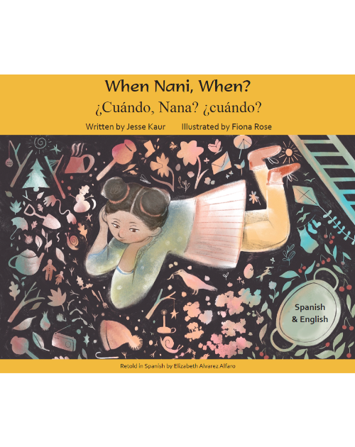 When Nani, When? in Chinese, Spanish, Tamil, Bengali, Ukrainian, Pashto and more. Waiting for a slice of Nani's delicious cherry pie teaches a young girl that patience is not easy, but the rewards are worth the wait.