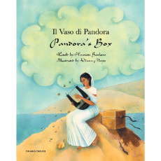 Pandora's Box - Bilingual Children's Book in Spanish, Greek, Arabic, Chinese, Czech, Italian, Gujarati, Portuguese, and many other languages. Classic Bilingual Myth for Diverse Classrooms.