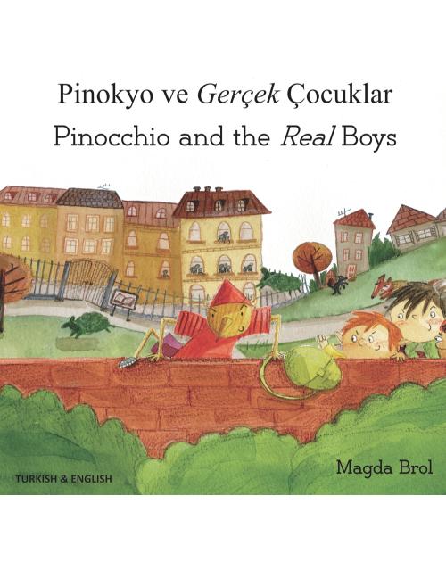 Bilingual Folktale for Kids - Pinocchio and the Real Boys is available in Arabic, Chinese, French, Somali, Spanish. Swedish, Urdu and many other languages.