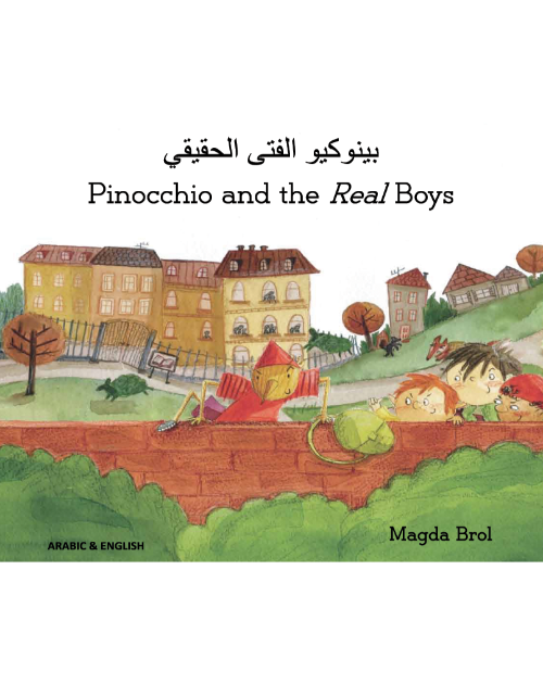 Bilingual Folktale for Kids - Pinocchio and the Real Boys is available in Arabic, Chinese, French, Somali, Spanish. Swedish, Urdu and many other languages.