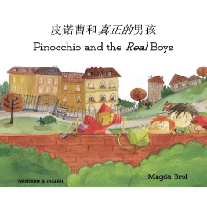 Bilingual Folktale for Kids - Pinocchio and the Real Boys is available in Arabic, Chinese, French, Somali, Spanish. Swedish, Urdu and many other languages.