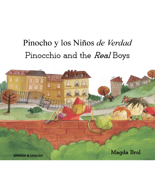 Bilingual Folktale for Kids - Pinocchio and the Real Boys is available in Arabic, Chinese, French, Somali, Spanish. Swedish, Urdu and many other languages.