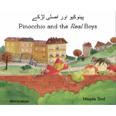 Bilingual Folktale for Kids - Pinocchio and the Real Boys is available in Arabic, Chinese, French, Somali, Spanish. Swedish, Urdu and many other languages.