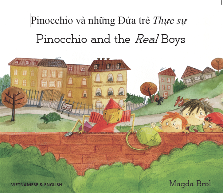 Bilingual Folktale for Kids - Pinocchio and the Real Boys is available in Arabic, Chinese, French, Somali, Spanish. Swedish, Urdu and many other languages.