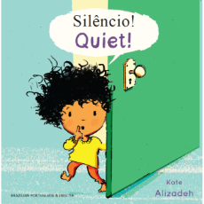 Quiet - a bilingual book about sounds around the house. Available in Arabic, Chinese, French, Spanish and many other foreign languages.