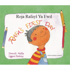 Rafa's First Day - Bilingual Children's Book in Spanish, Chinese, Arabic, French, Haitian Creole and many other languages. Great story for newcomers.