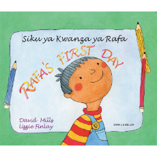 Rafa's First Day - Bilingual Children's Book in Spanish, Chinese, Arabic, French, Haitian Creole and many other languages. Great story for newcomers.