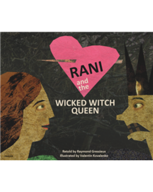 Rani and the Wicked Witch Queen - Bilingual children's book in Bulgarian, Hungarian, Lithuanian, Polish, and more. Fascinating multicultural folktale for diverse classrooms.