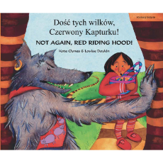 Not Again, Red Riding Hood! (Bilingual Children's Book) - Polish-English