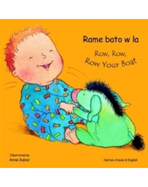Row, Row, Row Your Boat  (Bilingual Children's Book)
