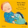 Row, Row, Row Your Boat (Bilingual Children's Book)