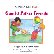 Sunita Makes Friends in Arabic, Chinese (Simplified), Spanish, French, Hindi, Ukrainian, Pashto and more. Sunita’s day brightens with the best surprise of all: a new friend!