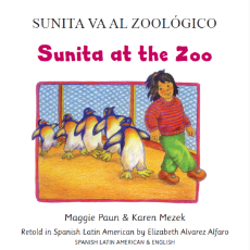 Sunita’s Special Day in Arabic, Hmong, Spanish, Bengali, Tagalog, Ukrainian, Pashto and many more. Sunita and her classmates enjoy an animal adventure on their field trip to the zoo.