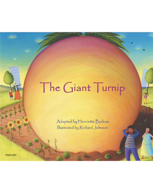 The Giant Turnip - Multicultural Children's Book available in Spanish, Albanian, Farsi, German, Italian, Polish, Tamil, and many more languages. Inspiring story for diverse classrooms.