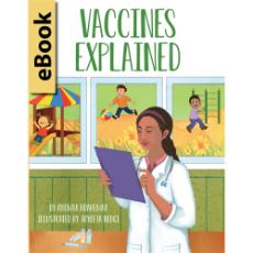 Vaccines Explained - Bilingual diverse children's eBook available in English and Spanish