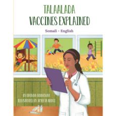 Vaccines Explained - Bilingual diverse children's book available in English and Spanish