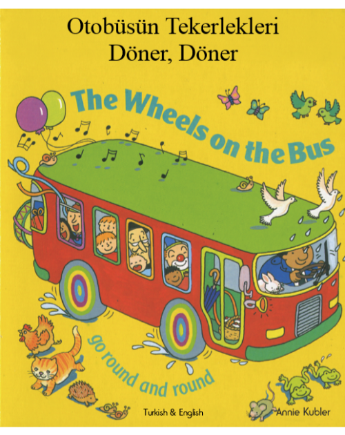 The Wheels on the Bus - Bilingual board book for babies and toddlers. Great book to promote reading among English language learners.