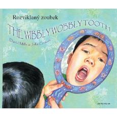The Wibbly Wobbly Tooth - Bilingual children's book that helps celebrate diversity. Available in Albanian, French, German, Hindi, Italian, Polish, Spanish, Tamil, and more.